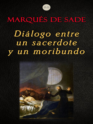 cover image of Diálogo Entre un Sacerdote y un Moribundo